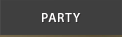 PARTY